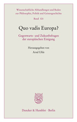 E-book, Quo vadis Europa? : Gegenwarts- und Zukunftsfragen der europäischen Einigung., Duncker & Humblot