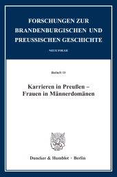 E-book, Karrieren in Preußen - Frauen in Männerdomänen, Duncker & Humblot
