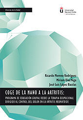 E-book, Coge de la mano a la artritis : programa de educación grupal desde la terapia ocupacional dirigido al control del dolor en la artritis reumatoide, Dykinson