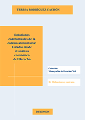 E-book, Relaciones contractuales de la cadena alimentaria : estudio desde el análisis económico del derecho, Rodríguez Cachón, Teresa, Dykinson