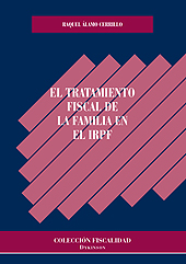 eBook, El tratamiento fiscal de la familia en el IRPF, Álamo Cerrillo, Raquel, Dykinson