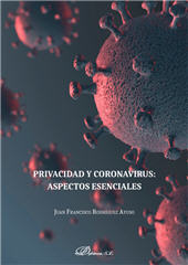 E-book, Privacidad y coronavirus : aspectos essenciales, Rodríguez Ayuso, Juan Francisco, Dykinson