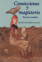 E-book, Convicciones y magisterio : Ensayos escogidos, Universidad EAFIT