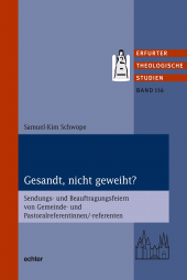 E-book, Gesandt, nicht geweiht? : Sendungs- und Beauftragungsfeiern von Gemeinde- und Pastoralreferentinnen/-referenten, Echter Verlag