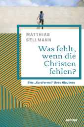 E-book, Was fehlt, wenn die Christen fehlen? : Eine "Kurzformel" ihres Glaubens, Echter Verlag