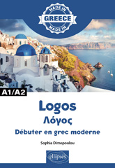 E-book, Logos : Débuter en grec moderne : A1/A2, DIMOPOULOU, Sofia, Édition Marketing Ellipses