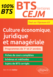 E-book, BTS tertiaire : CEJM : Culture économique, juridique et managériale : U3, Édition Marketing Ellipses