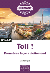 E-book, Toll! : Premières leçons d'allemand : A1/A2, Édition Marketing Ellipses