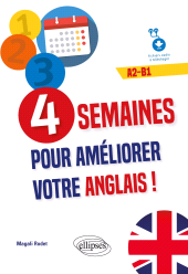 E-book, 4 semaines pour améliorer votre anglais! : A2-B1, Édition Marketing Ellipses