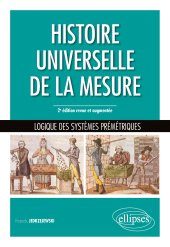 E-book, Histoire universelle de la mesure : Logique des systèmes prémétriques, Édition Marketing Ellipses