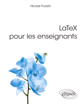 E-book, LaTeX pour les enseignants, Édition Marketing Ellipses