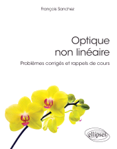 E-book, Optique non linéaire : Problèmes corrigés et rappels de cours, Édition Marketing Ellipses