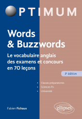 E-book, Words & Buzzwords : le vocabulaire anglais des examens et concours en 70 leçons, Édition Marketing Ellipses