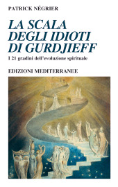 E-book, La scala degli idioti di Gurdjieff, Edizioni Mediterranee