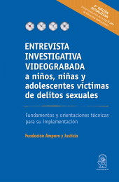 eBook, Entrevista investigativa videograbada a niños, niñas y adolescentes víctimas de delitos sexuales : Fundamentos y orientaciones técnicas para su implementación, Ediciones UC