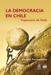 eBook, La democracia en Chile : Trayectoria de Sísifo, Ediciones UC