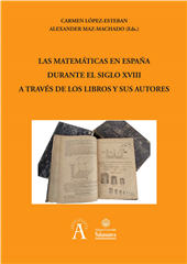 eBook, Las matemáticas en España durante el siglo XVIII a través de los libros y sus autores, Universidad de Salamanca