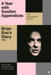 m, A Year with Swollen Appendices : Brian Eno's Diary, Faber & Faber