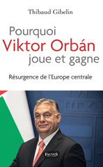 E-book, Pourquoi Viktor Orban joue et gagne : résurgence de l'Europe centrale, Fauves