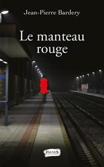 E-book, Le Manteau rouge, Bardery, Jean-Pierre, Fauves