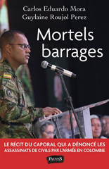 E-book, Mortels barrages, Mora, Carlos Eduardo, Fauves