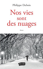 E-book, Nos vies sont des nuages : Roman, Dubois, Philippe, Fauves