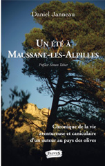 E-book, Un été à Maussane-les-Alpilles, Janneau, Daniel, Fauves