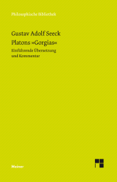 E-book, Platons "Gorgias" : Einführende Übersetzung und Kommentar, Felix Meiner Verlag