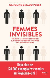 E-book, Femmes invisibles : comment le monde est fait par et pour les hommes, First Éditions