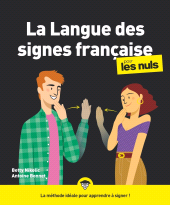 E-book, La langue des signes française pour les Nuls, grand format, First Éditions