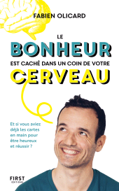 E-book, Le bonheur est caché dans un coin de votre cerveau, First Éditions