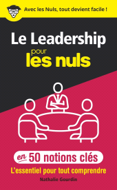 E-book, Le leadership pour les Nuls en 50 notions clés, First Éditions