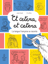 E-book, Et cetera, Et cetera, la langue française se raconte, Soulie, Julien, First Éditions