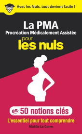 E-book, La Procréation médicalement assistée pour les Nuls en 50 notions clés, First Éditions