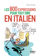 E-book, 800 expressions pour tout dire en italien, Musitelli, Pierre, First Éditions