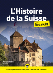 E-book, L'Histoire de la Suisse pour les Nuls mégapoche, First Éditions