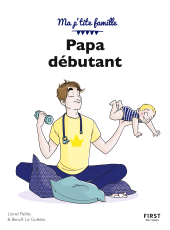 E-book, Papa débutant, First Éditions
