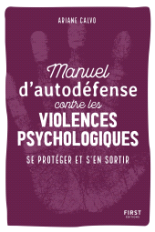 E-book, Manuel d'auto-défense contre les violences psychologiques, First Éditions
