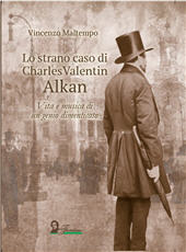 E-book, Lo strano caso di Charles Valentin Alkan : vita e musica di un genio dimenticato, Florestano