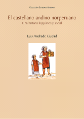 E-book, El castellano andino norperuano : Una historia lingüística y social, Fondo Editorial de la PUCP