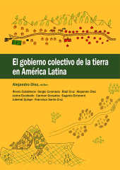 E-book, El gobierno colectivo de la tierra en América Latina : Análisis de casos de gobiernos colectivos en América Latina., Fondo Editorial de la PUCP