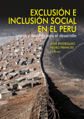 E-book, Exclusión e inclusión social en el Perú : Logros y desafíos para el desarrollo, Fondo Editorial de la PUCP