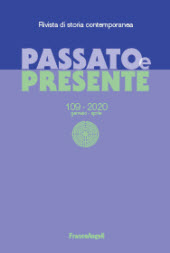 Fascicolo, Passato e presente : rivista di storia contemporanea : 109, 1, 2020, Franco Angeli