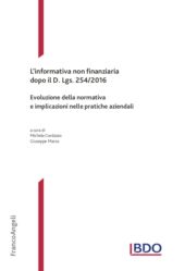 E-book, L'informativa non finanziaria dopo il D. Lgs. 254/2016 : evoluzioni della normativa e implicazioni nelle pratiche aziendali, Franco Angeli