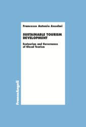 eBook, Sustainable tourism development : ecotourism and governance of glocal tourism, Franco Angeli