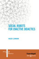 E-book, Social Robots for Enactive Didactics, Franco Angeli