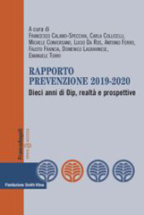 E-book, Rapporto Prevenzione 2019-2020 : Dieci anni di Oip, realtà e prospettive, Franco Angeli