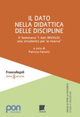E-book, Il dato nella didattica delle discipline : II Seminario "I dati INVALSI : uno strumento per la ricerca", Franco Angeli
