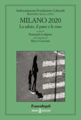 eBook, Milano 2020 : La salute, il pane e le rose, Franco Angeli