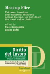 E-book, Meat-up Fire : Fairness, freedom and industrial relations across Europe : up and down the meat value chain, Franco Angeli